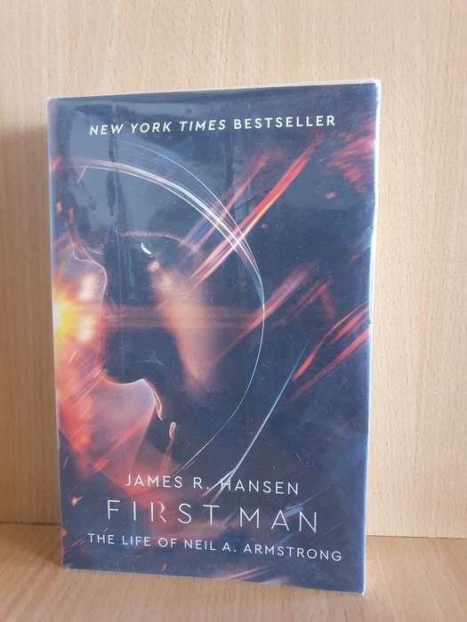 First Man - The Life of Neil A. Armstrong (Paperback)