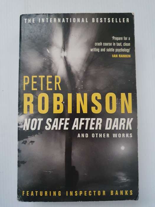 Not Safe After Dark: Peter Robinson (Paperback)