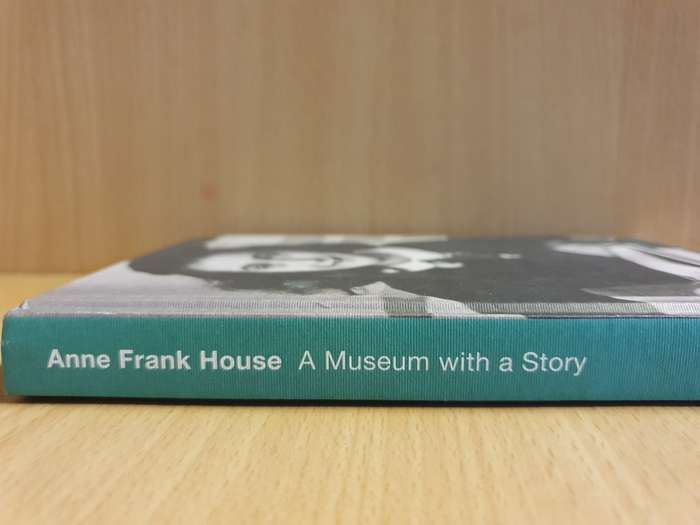 Anne Frank - A Museum with a Story (Hardcover)