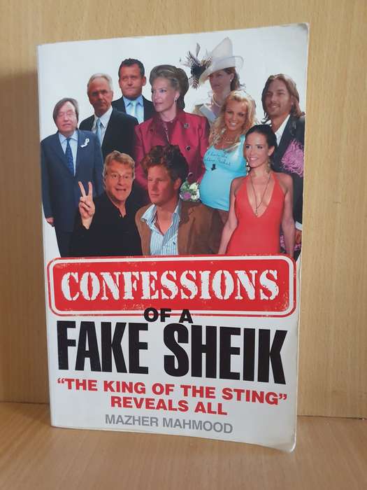 Confessions of a Fake Sheik : Mazher Mahmood (Paperback)
