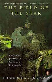 The Field of the Star: Nicholas Luard (Paperback)