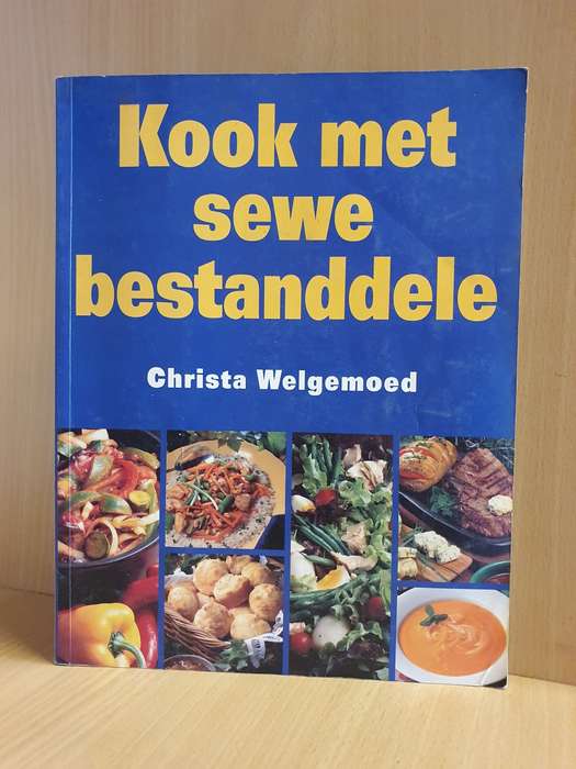 Kook met sewe bestanddele : Christa Welgemoed