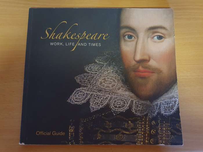 Shakespeare Work, Life and Times Official Guide (Paperback)