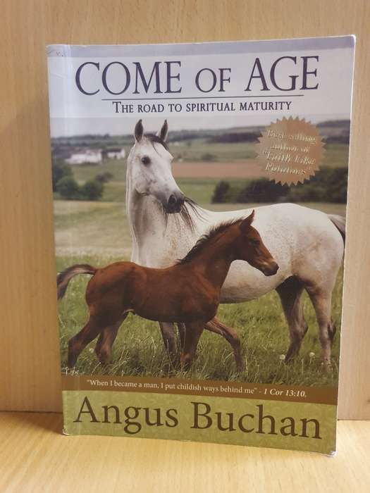 Come of Age - The Road to Spiritual Security: Angus Buchan (Paperback)