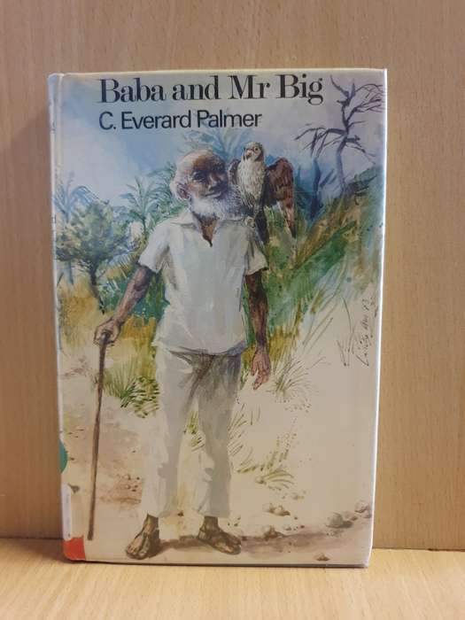 Baba and Mr Big: C. Everard Palmer (Hardcover)