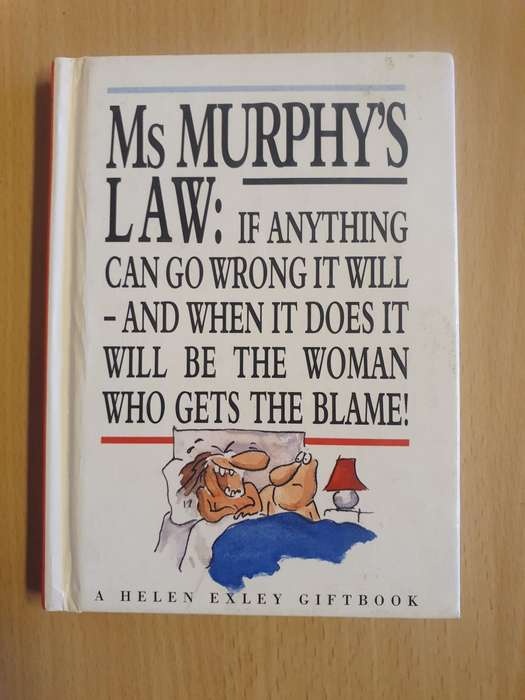 Ms Murphy`s Law - Helen Exley Giftbook (Hardcover)