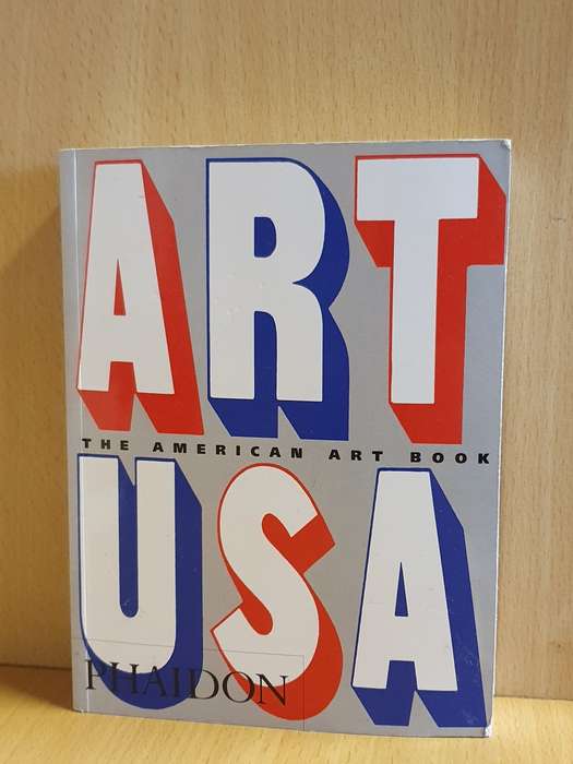 Art USA - The American Art Book (Phaidon) Paperback