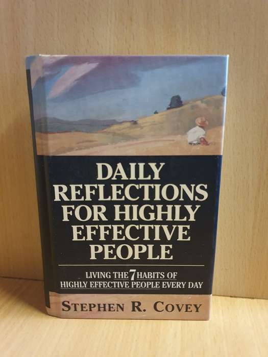 Daily Reflections for Highly Effective People: Stephen R. Covey (Hardcover)