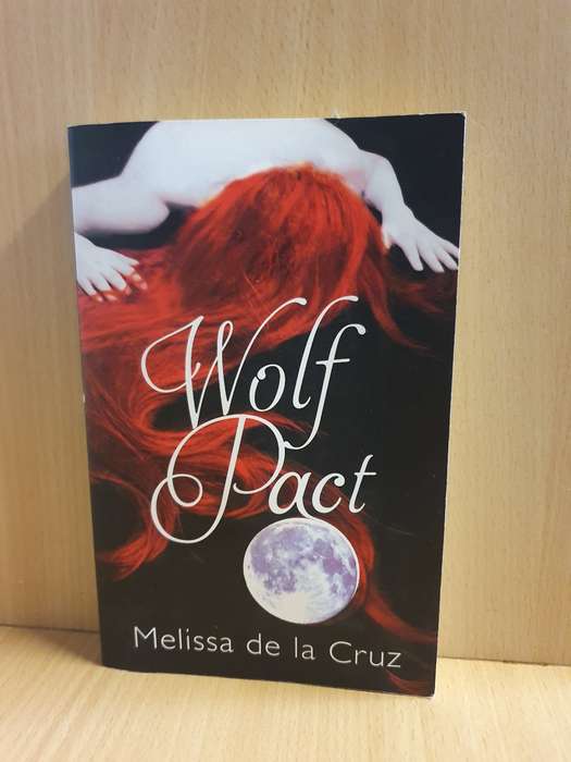 Wolf Pact: Melissa de la Cruz (Paperback)