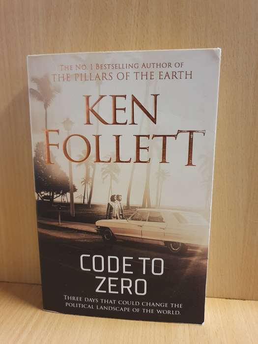 Code to Zero: Ken Follett (Paperback)