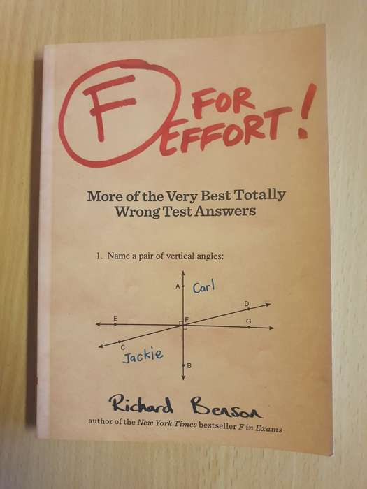 F For Effort - More of the Very Best Totally Wrong Test Questions: Richard Benson (Paperback)