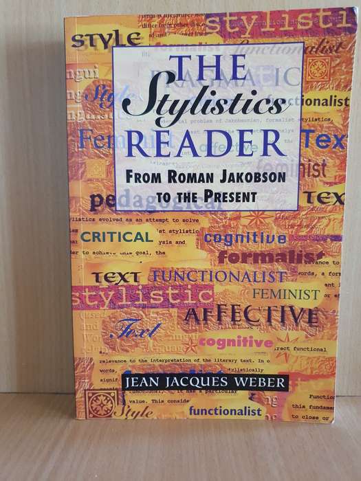 The Stylish Reader - From Roman Jakobson To the Present: Jean Jacques Weber (Paperback)