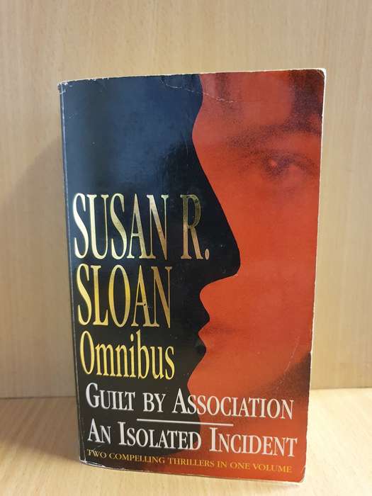 Guilty by Association/An Isolated Incident - Susan R. Sloan Omnibus (Paperback)
