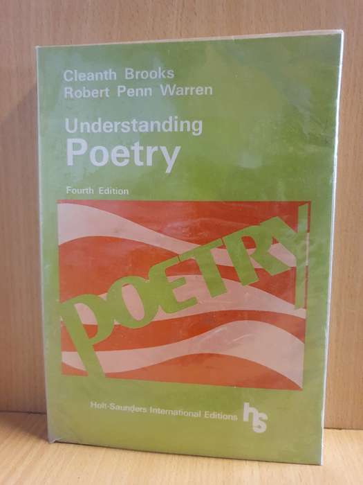 Understanding Poetry : Clean Brooks, Robert Penn Warren (Paperback)