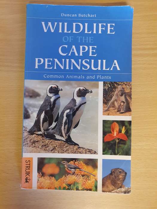 Wildlife of The Cape Peninsula - Common Animals and Plants: Duncan Butchart (Paperback)
