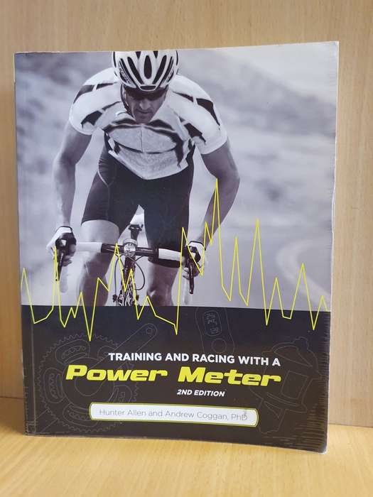 Training and Racing with a Power Meter: Hunter Allen and Andrew Coggan, PhD (Paperback)