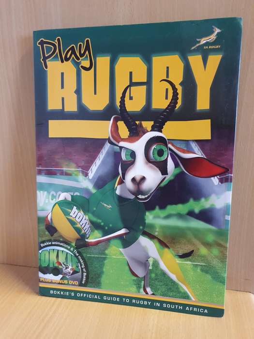 Play Rugby - Bokkie`s Official Guide to Rugby in South Africa (Paperback)