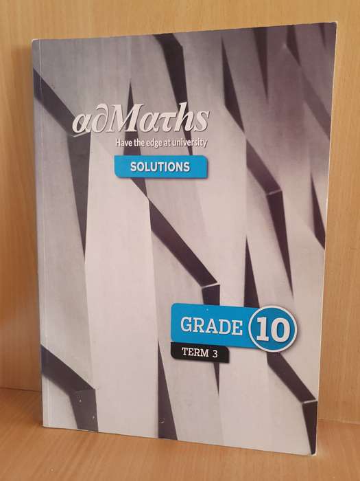 AdMaths Solutions Term 3 Grade 10