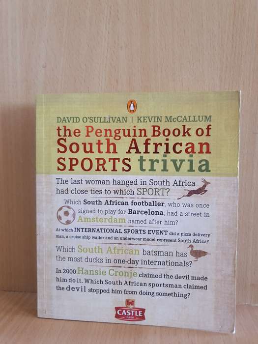 The Penguin Book of South African Sports Trivia - David O`Sullivan and Kevin McCallum
