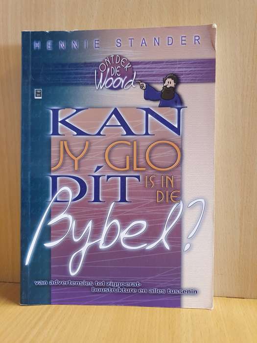 Kan jy go dit is in die Bybel: Hennie Stander