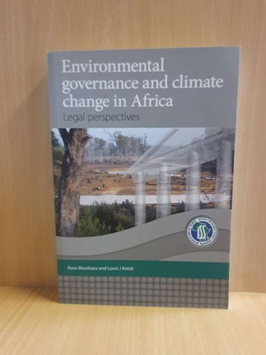 Environmental Governance and Climate Change in Africa - R. Mwebaza, Louis J. Kotze