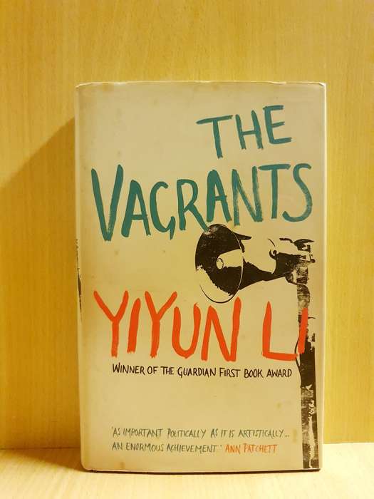 The Vagrants : Yiyun Li (Hardcover)