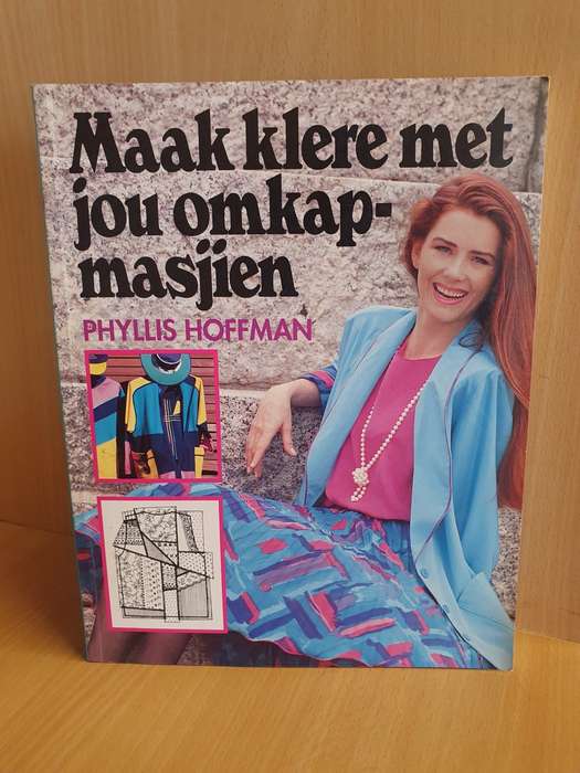 Maak klere met jou omkap-masjien: Phyllis Hoffman