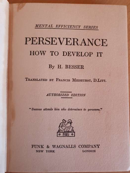 Perserverance How to Develop it by H. Besser