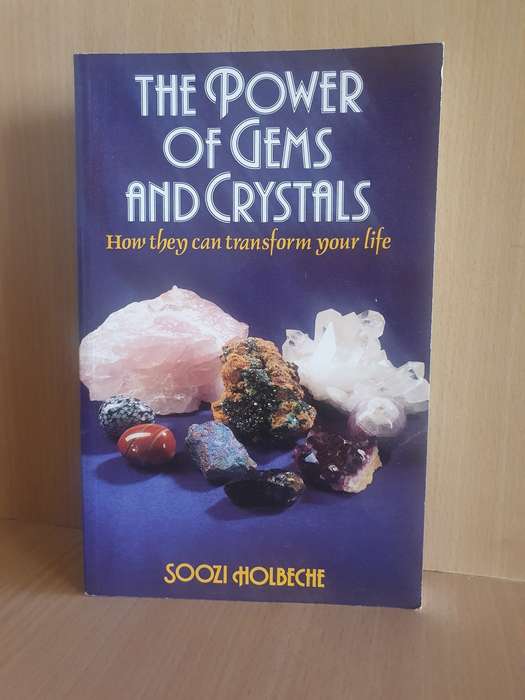 The Power of Gems and Crystals (How they can transform your life) Soozi Holbeche (Paperback)