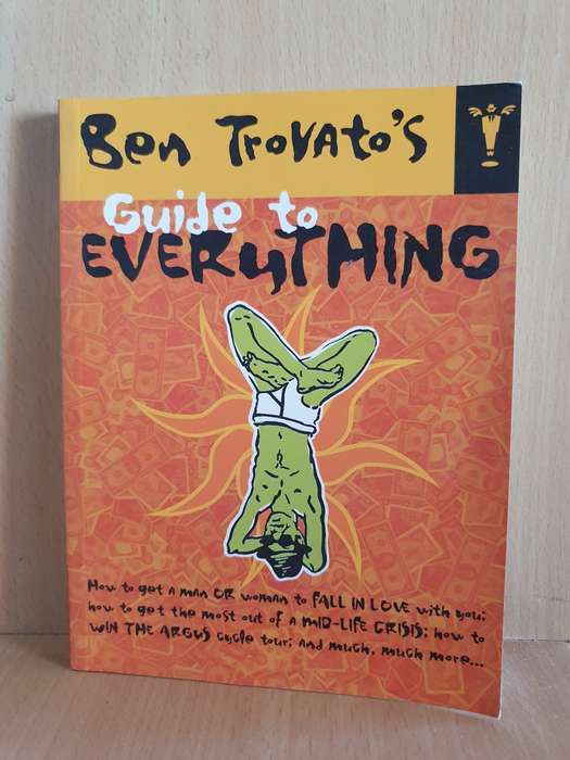 Ben Trovato`s Guide to Everything (Paperback)