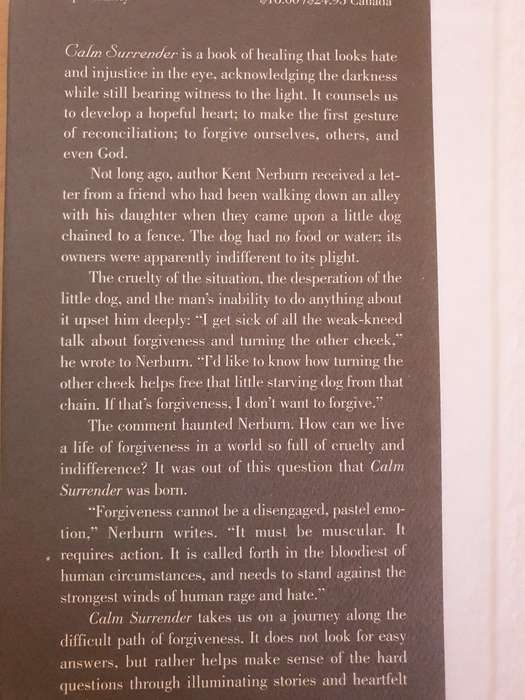 Calm Surrender - Walking the Hard Road of Forgiveness: ent Nerburn (Hardcover)