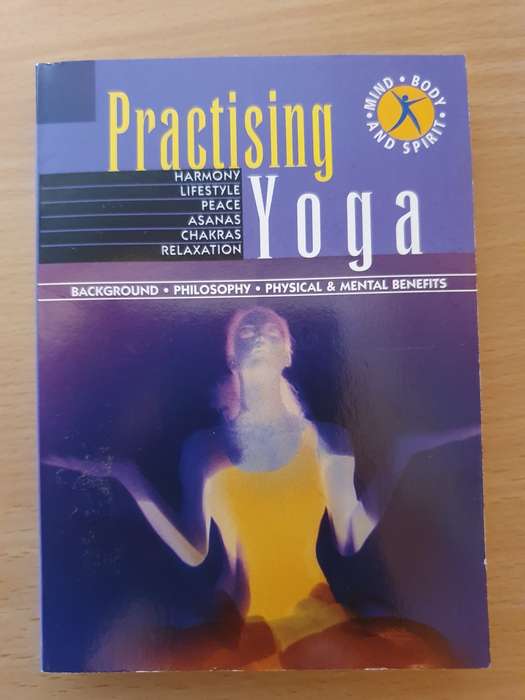 Geddes & Grosset - Practising Yoga - Harmony/Lifestyle/Peace/Asanas/Chakras/Relaxation