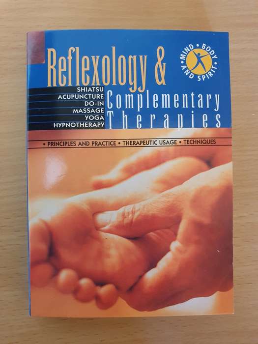 Geddes & Grosset - Reflexology & Complementary Therapies: Shiatsu/Acupuncture/Massage/Yoga