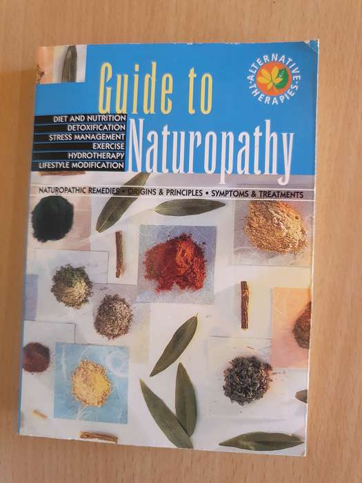 Geddes & Grosset - Guide to Naturopathy: Diet and Nutrition/Detoxification/Hydrotherapy