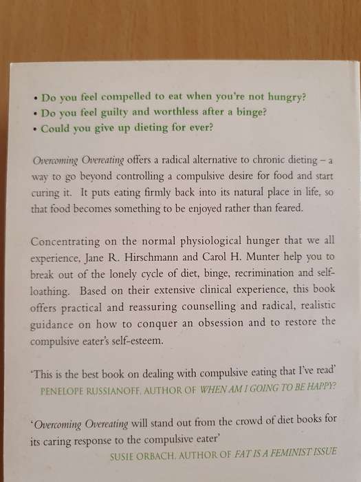 Overcoming Overeating - Living free in a world of food: Jane R. Hirschmann, Carol H. Munter