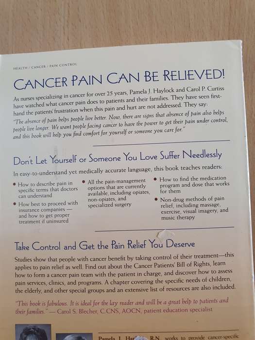Cancer Doesn`t Have to Hurt - How to conquer the pain: P.J Haylock, Carol P.  Curtiss
