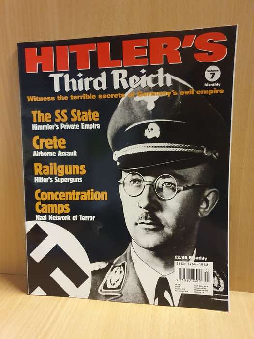 Hitler`s Third Reich Volume 7 - Witness the terrible secrets of Germany`s evil empire