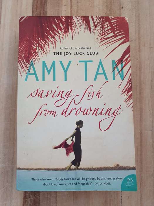 Saving Fish From Drowning: Amy Tan (Paperback)