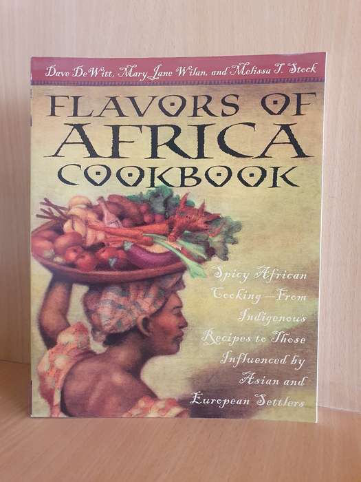 Flavors of Africa Cookbook: Spicy African Cooking - From Indigenous Recipes (Paperback)