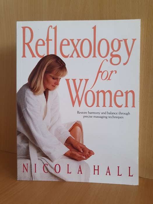 Reflexology for Women - Restore harmony and balance: Nicola Hall (Paperback)