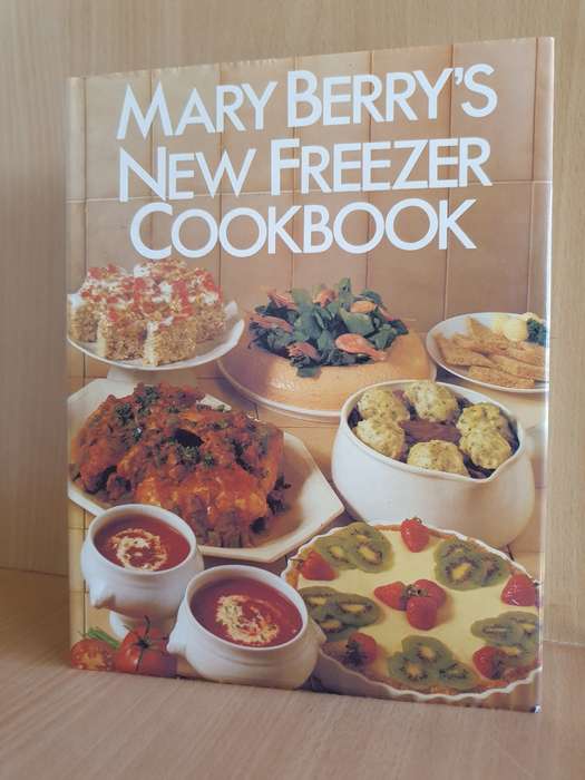 Mary Berry`s New Freezer Cookbook (Hardcover)