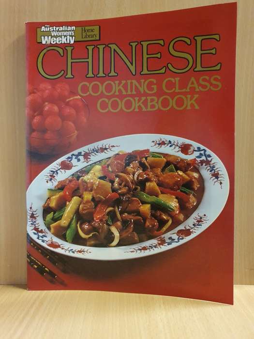 The Australian Women`s Weekly - Chinese Cooking Class Cookbook (Paperback)
