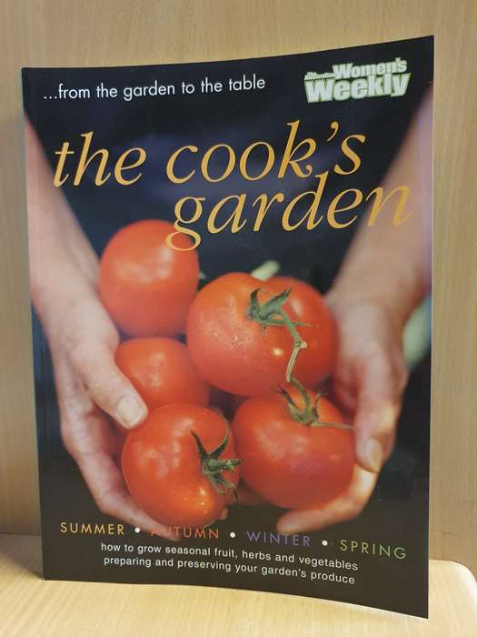 The Australian Women`s Weekly - The Cook`s Garden (Paperback)