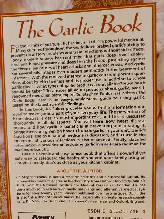 The Garlic Book - Nature`s Powerful Healer : Stephen Fulder, Ph.D. (Paperback)