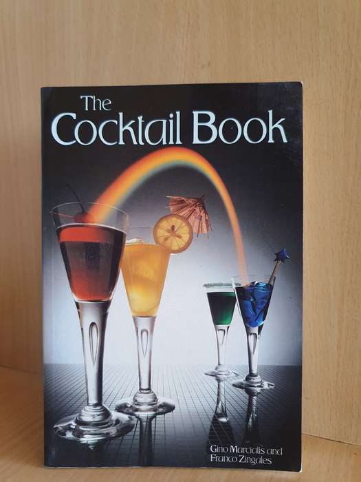 The Cocktail Book: Gino Marcialis and Franco Zingales (Paperback)