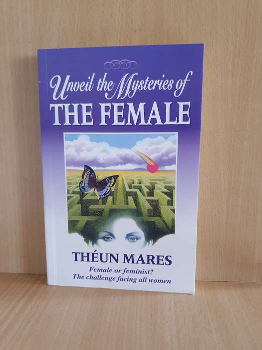 Unveil the Mysteries of The Female: Theun Mares (Paperback)