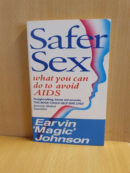 Safe Sex - What you can do to avoid aids: Earvin `Magic` Johnson (Paperback)