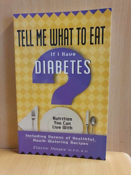 Tell me what to eat if i have Diabetes : Elaine Magee M.P.H. R.D. (Paperback)