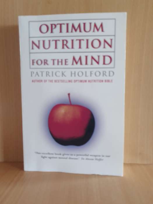 Optimum Nutrition for the Mind: Patrick Holford (Paperback)