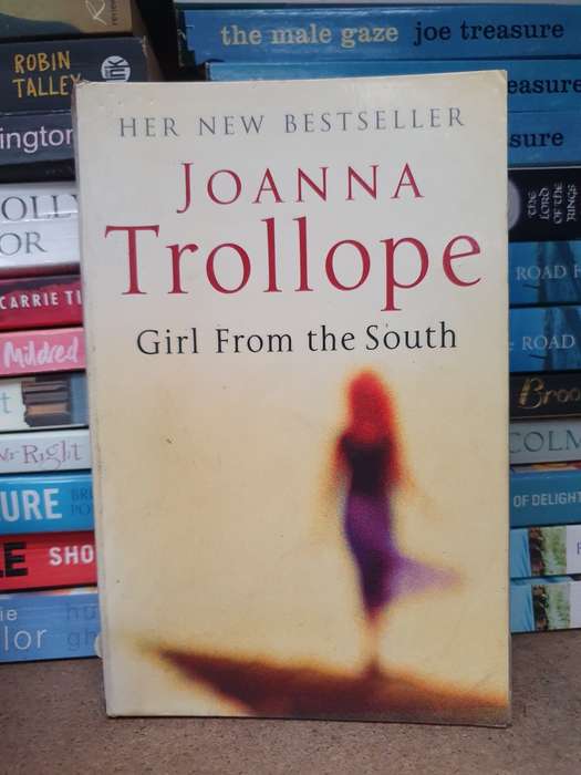 Girl from the South: Joanna Trollope (Paperback)